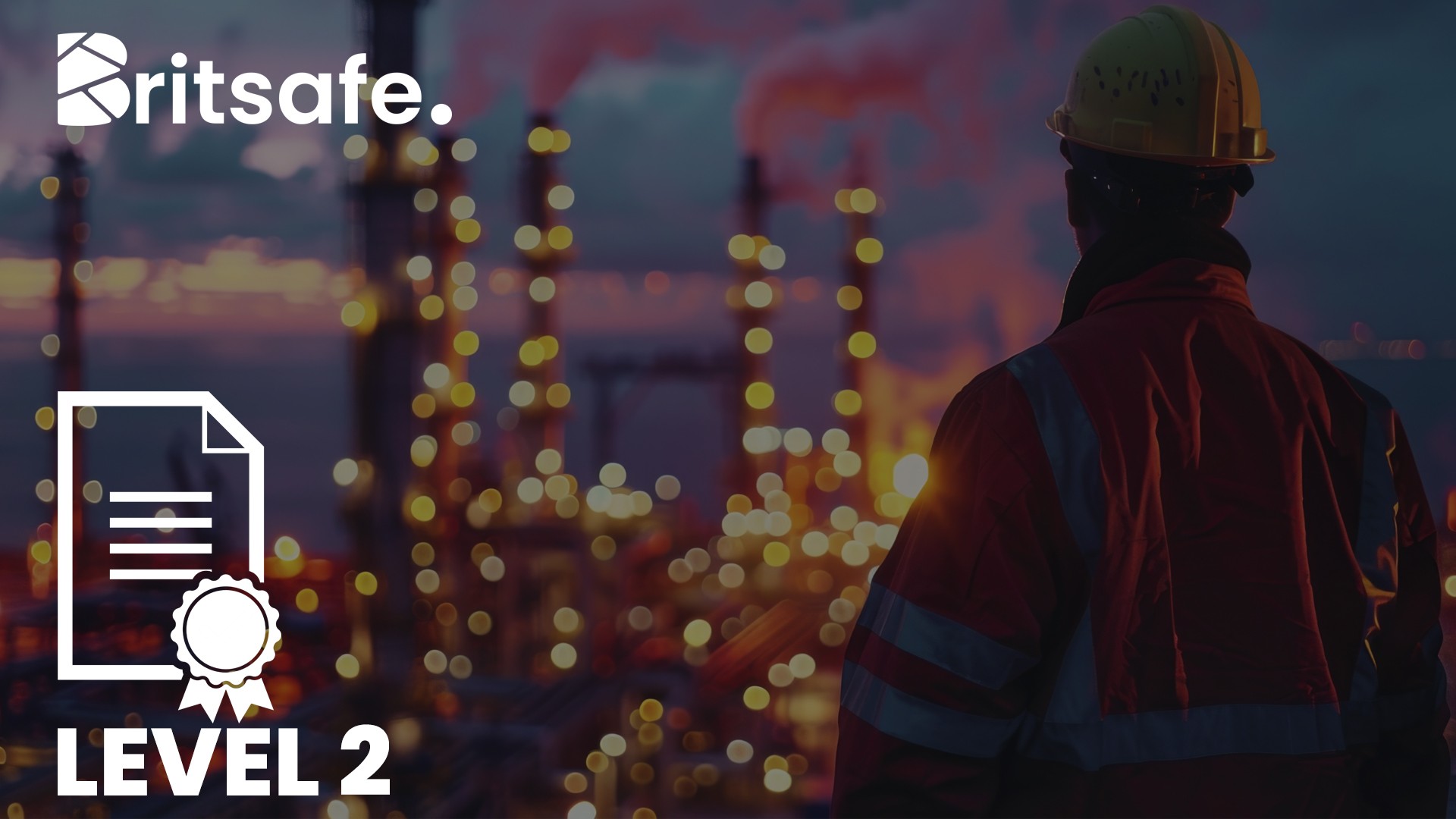 Britsafe Level 2 Award in SCADA (Supervisory Control and Data Acquisition) System Safety Awareness